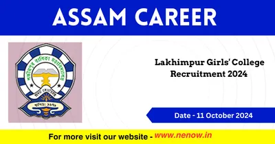 assam career   lakhimpur girls  college recruitment 2024