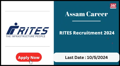 assam career   rites recruitment 2024