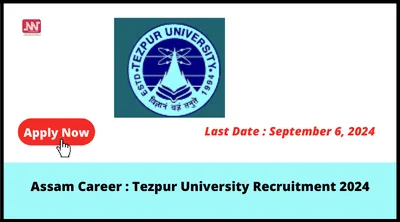 assam career   tezpur university recruitment 2024