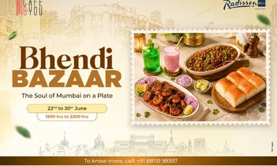 radisson blu guwahati presents ‘bhendi bazaar – the soul of mumbai on a plate’ at café b you