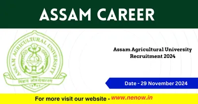 assam career   assam agricultural university recruitment 2024