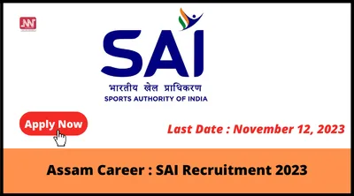 assam career   sai recruitment 2023