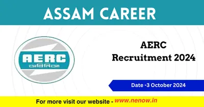 assam career   aerc recruitment 2024