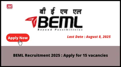 beml recruitment 2025   apply for 15 vacancies