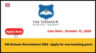iim sirmaur recruitment 2026   apply for non teaching posts