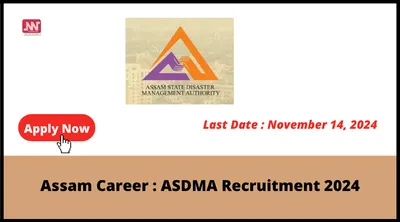 assam career   asdma recruitment 2024