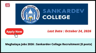 meghalaya jobs 2026   sankardev college recruitment  8 posts 