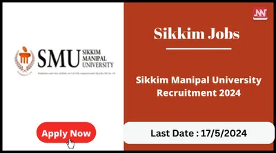 sikkim jobs   sikkim manipal university recruitment 2024