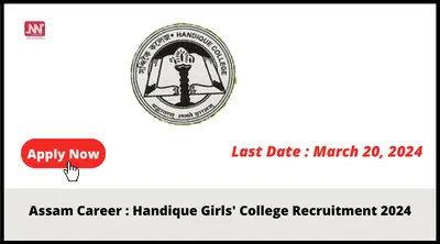 assam career   handique girls  college recruitment 2024