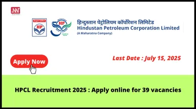 hpcl recruitment 2025   apply online for 39 vacancies