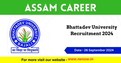 assam career   bhattadev university recruitment 2024