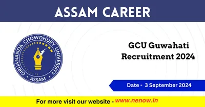 assam career   gcu guwahati recruitment 2024