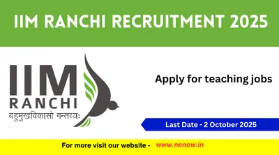 iim ranchi recruitment 2025   apply for teaching jobs