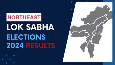 northeast lok sabha election result 2024 live   bjp ahead in assam  congress headed for victory in manipur  nagaland   meghalaya