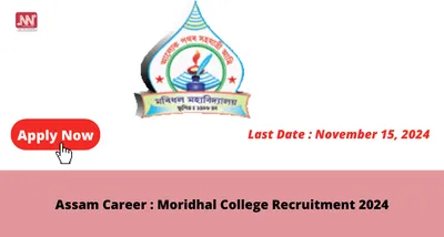 assam career   moridhal college recruitment 2024