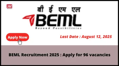 beml recruitment 2025   apply for 96 vacancies