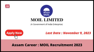 assam career   moil recruitment 2023