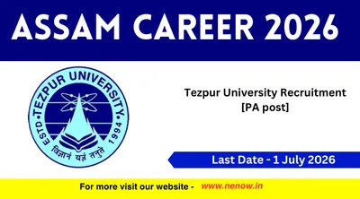 assam career 2026   tezpur university recruitment  pa post 