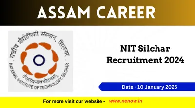 assam career   nit silchar recruitment 2024