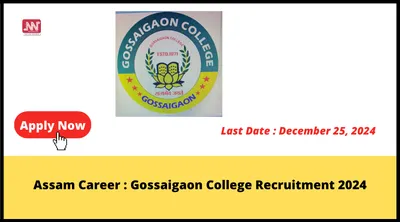 assam career   gossaigaon college recruitment 2024