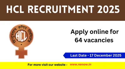 hcl recruitment 2025   apply online for 64 vacancies