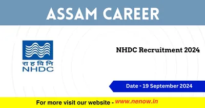 assam career   nhdc recruitment 2024