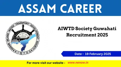 assam career   aiwtd society guwahati recruitment 2025