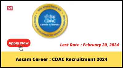 assam career   cdac recruitment 2024